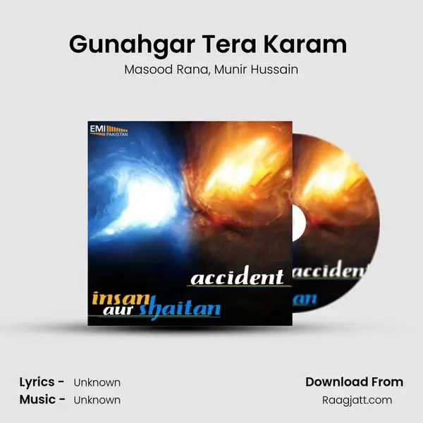 Gunahgar Tera Karam (from Insan Aur Shaitan) mp3 song