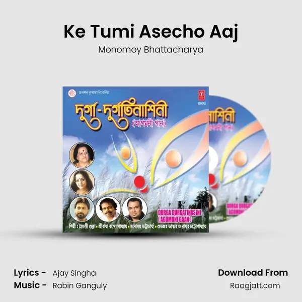 Ke Tumi Asecho Aaj - Monomoy Bhattacharya album cover 