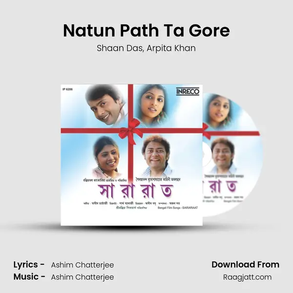 Natun Path Ta Gore mp3 song