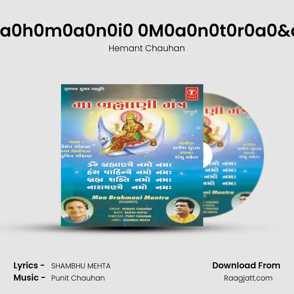 M0a0a0 0B0r0a0h0m0a0n0i0 0M0a0n0t0r0a0& & .0 - Hemant Chauhan album cover 