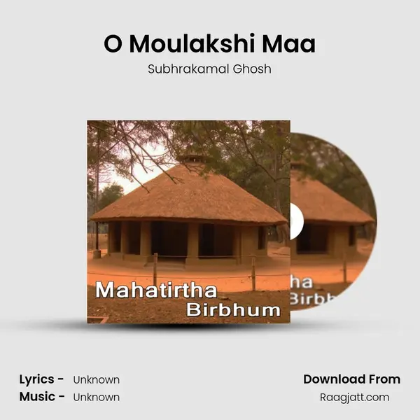 O Moulakshi Maa mp3 song