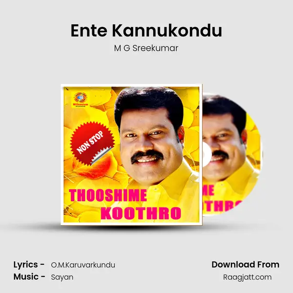 Ente Kannukondu - M G Sreekumar album cover 