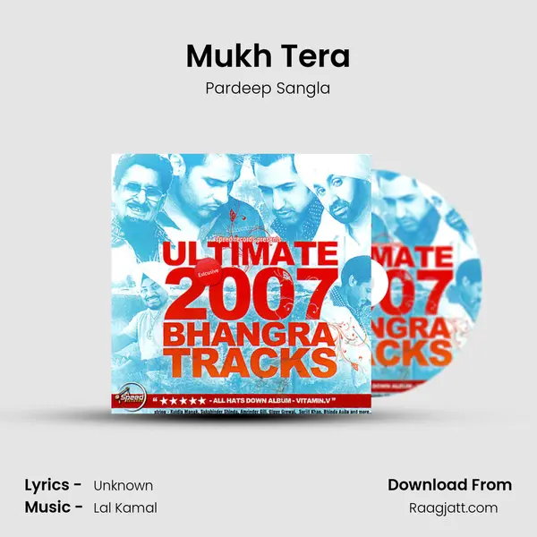 Mukh Tera mp3 song