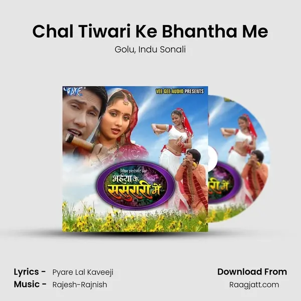 Chal Tiwari Ke Bhantha Me mp3 song