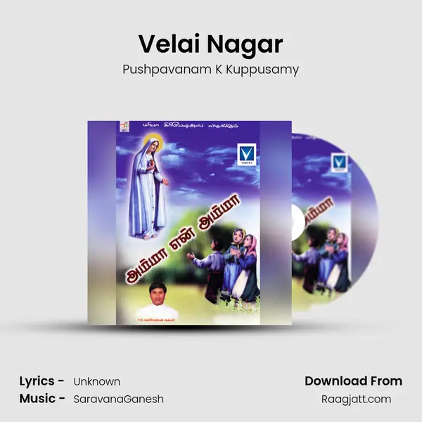 Velai Nagar - Pushpavanam K Kuppusamy album cover 