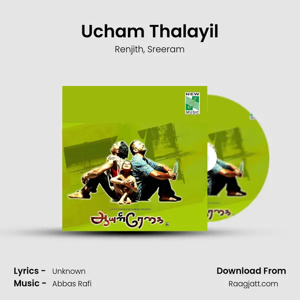 Ucham Thalayil mp3 song