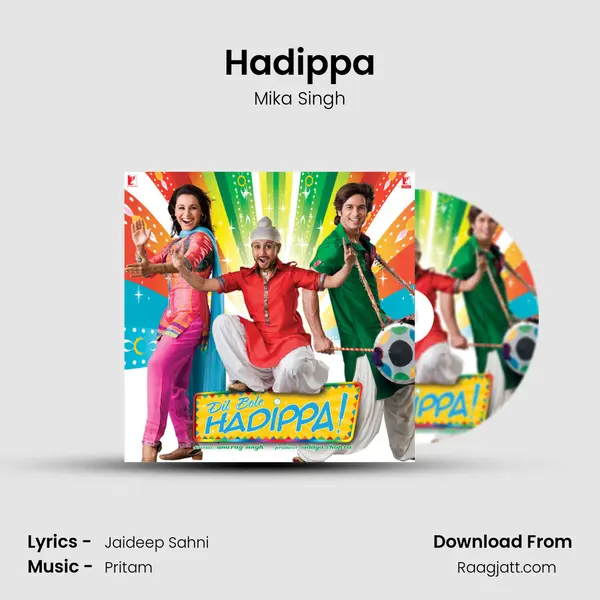 Hadippa - Mika Singh album cover 