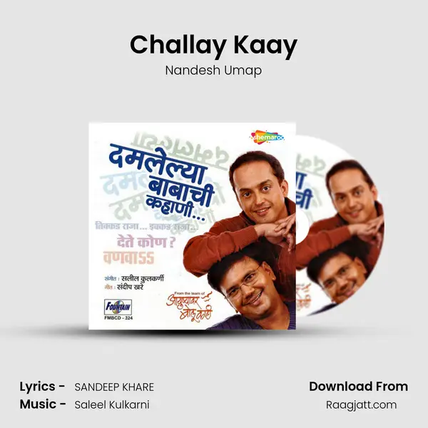 Challay Kaay - Nandesh Umap album cover 