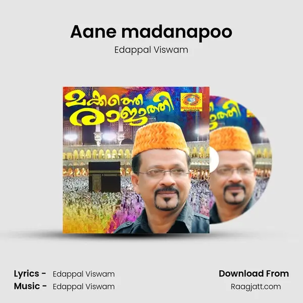 Aane madanapoo mp3 song