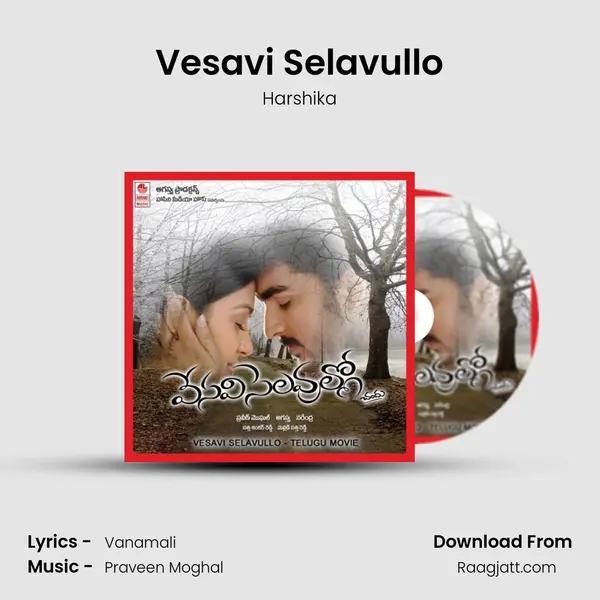 Vesavi Selavullo mp3 song