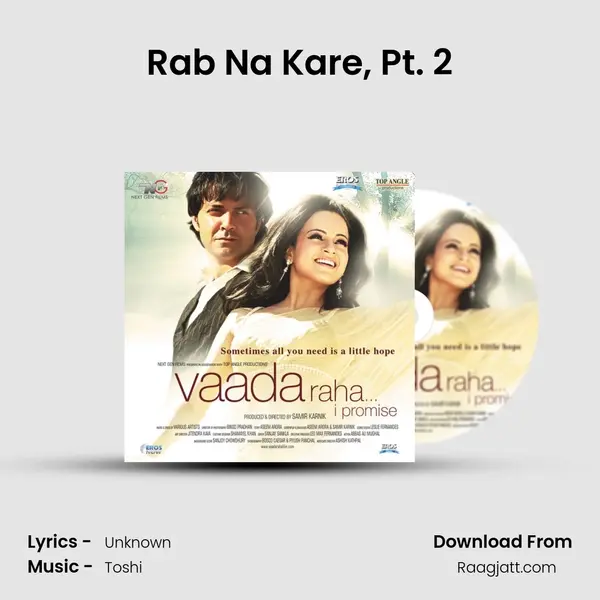 Rab Na Kare, Pt. 2 mp3 song