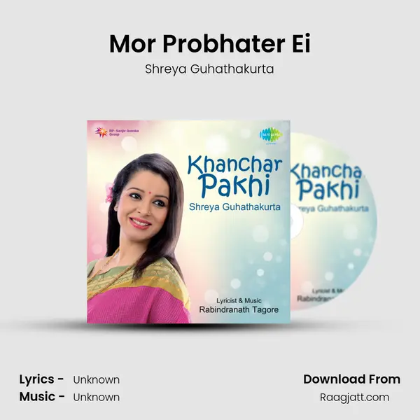 Mor Probhater Ei - Shreya Guhathakurta album cover 