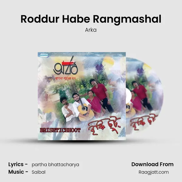 Roddur Habe Rangmashal - Arka album cover 