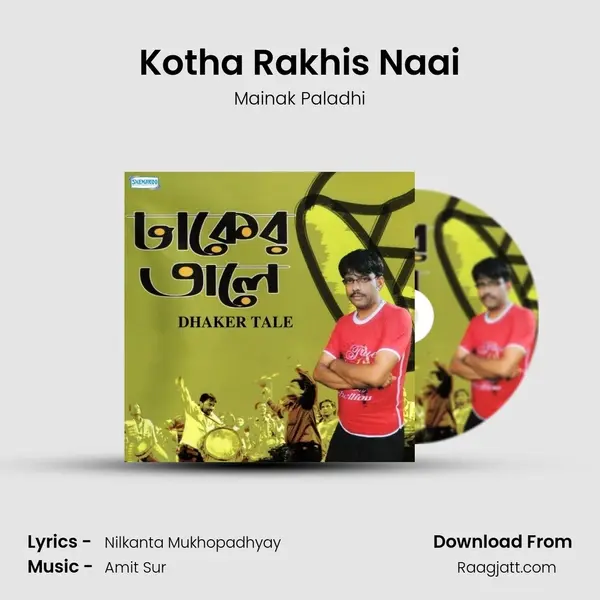 Kotha Rakhis Naai - Mainak Paladhi album cover 