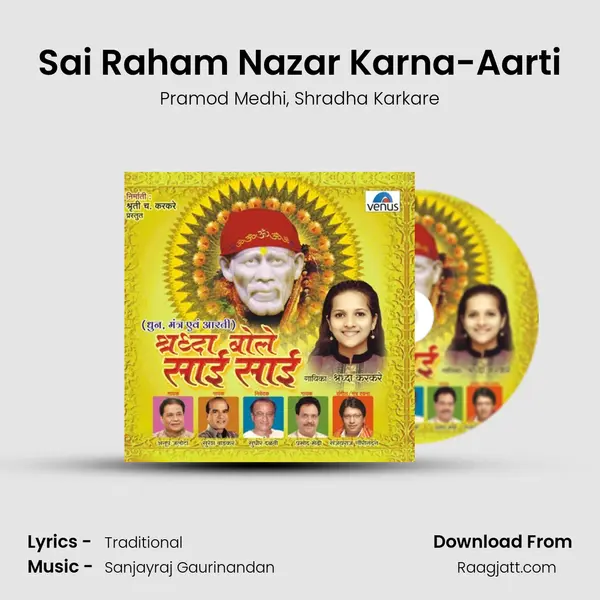 Sai Raham Nazar Karna-Aarti mp3 song