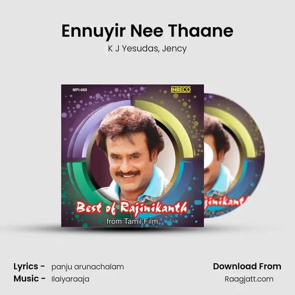 Ennuyir Nee Thaane mp3 song