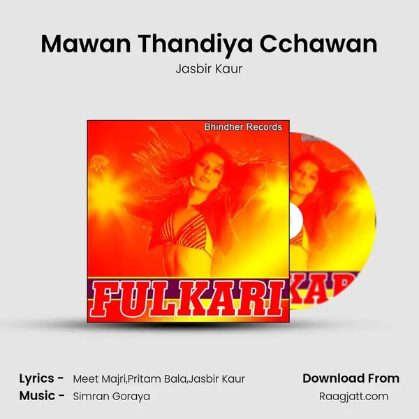 Mawan Thandiya Cchawan - Jasbir Kaur album cover 