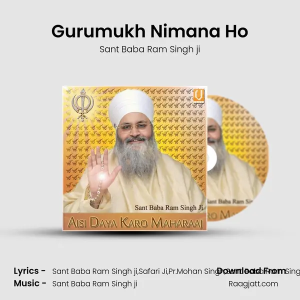 Gurumukh Nimana Ho - Sant Baba Ram Singh ji album cover 