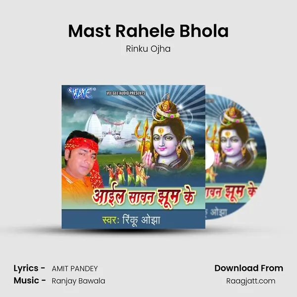 Mast Rahele Bhola - Rinku Ojha album cover 