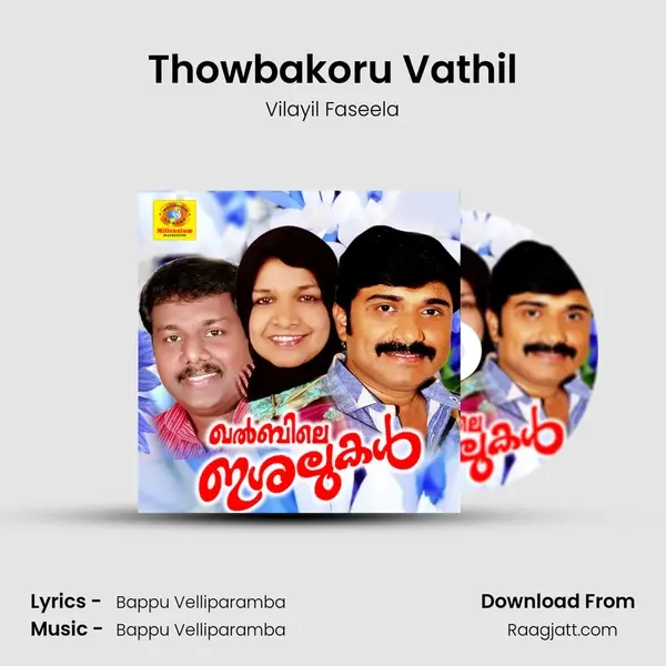 Thowbakoru Vathil mp3 song