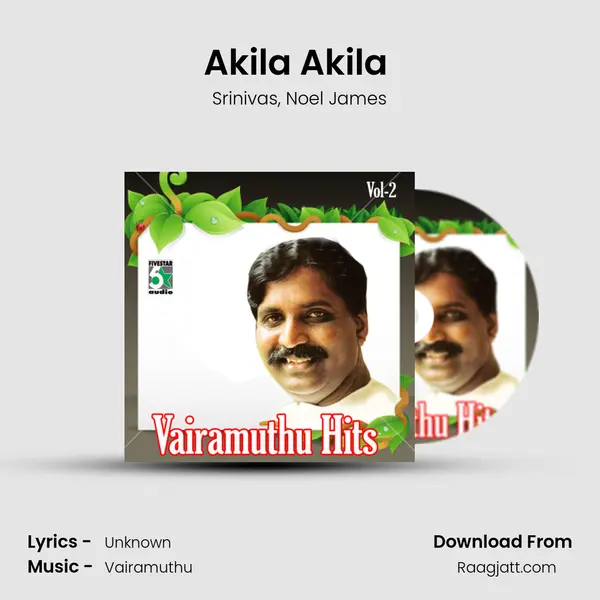 Akila Akila (From Naerukku Naer) mp3 song