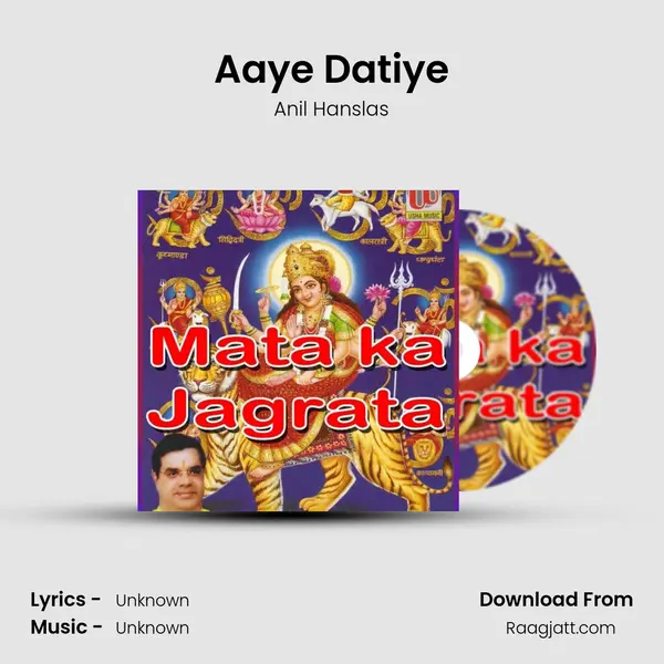 Aaye Datiye mp3 song