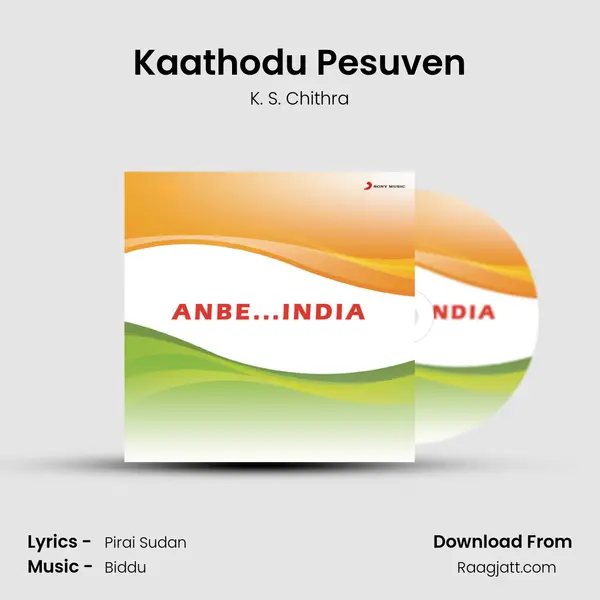 Kaathodu Pesuven mp3 song