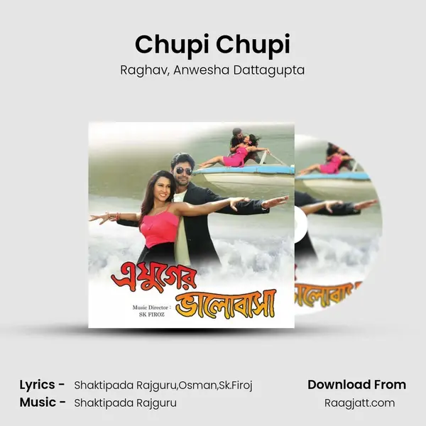 Chupi Chupi - Raghav album cover 