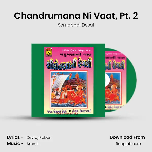 Chandrumana Ni Vaat, Pt. 2 mp3 song