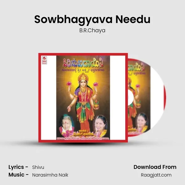 Sowbhagyava Needu mp3 song