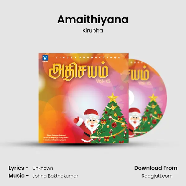 Amaithiyana - Kirubha album cover 