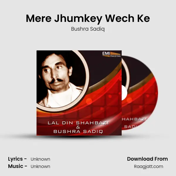 Mere Jhumkey Wech Ke - Bushra Sadiq album cover 