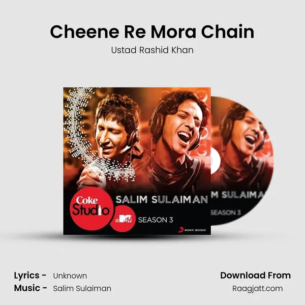 Cheene Re Mora Chain mp3 song