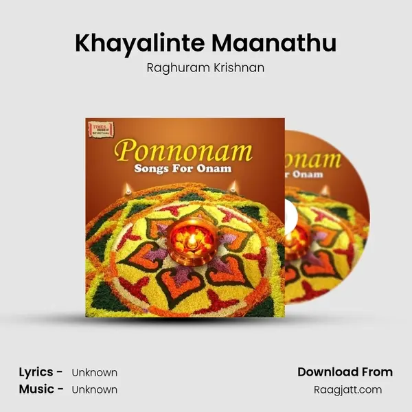 Khayalinte Maanathu - Raghuram Krishnan album cover 