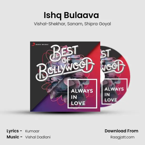 Ishq Bulaava (From Hasee Toh Phasee) mp3 song