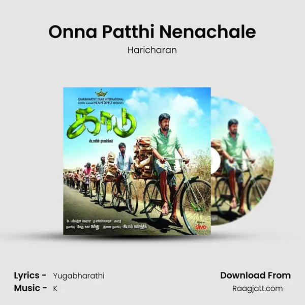 Onna Patthi Nenachale - Haricharan mp3 song