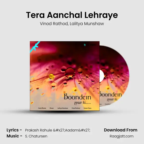 Tera Aanchal Lehraye - Vinod Rathod album cover 