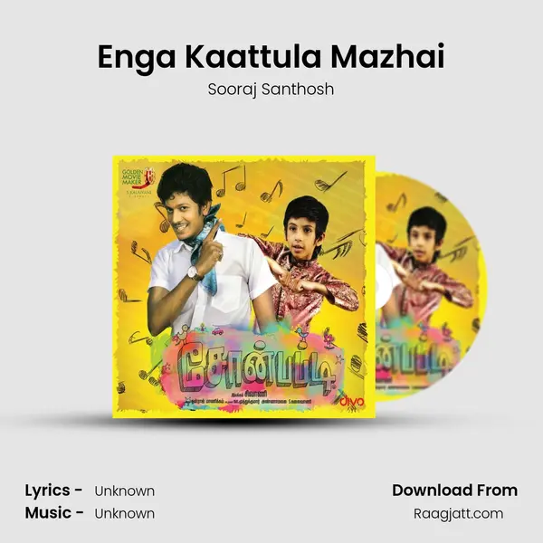 Enga Kaattula Mazhai - Sooraj Santhosh album cover 