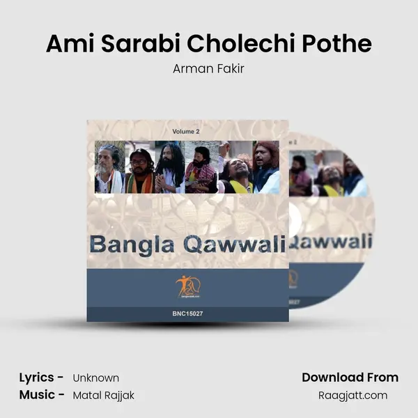 Ami Sarabi Cholechi Pothe - Arman Fakir album cover 