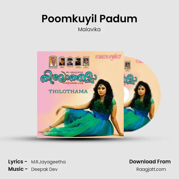 Poomkuyil Padum - Malavika mp3 song