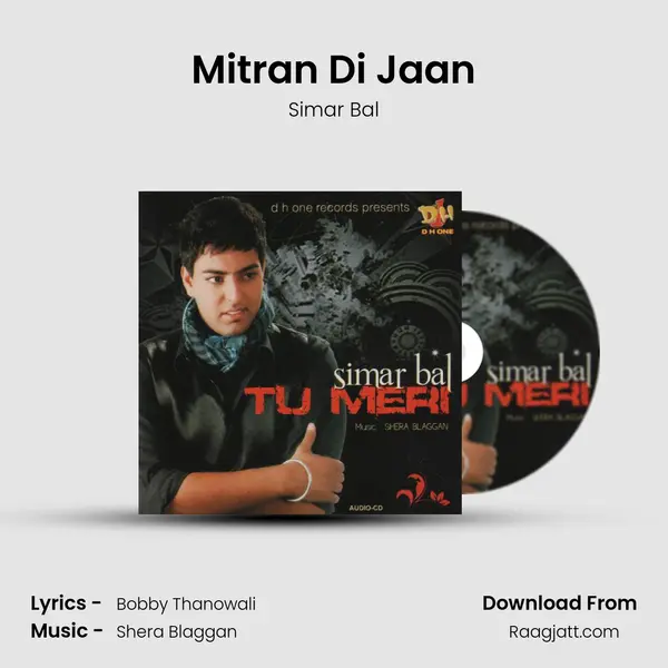 Mitran Di Jaan - Simar Bal album cover 