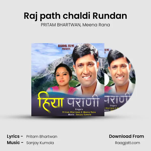 Raj path chaldi Rundan mp3 song