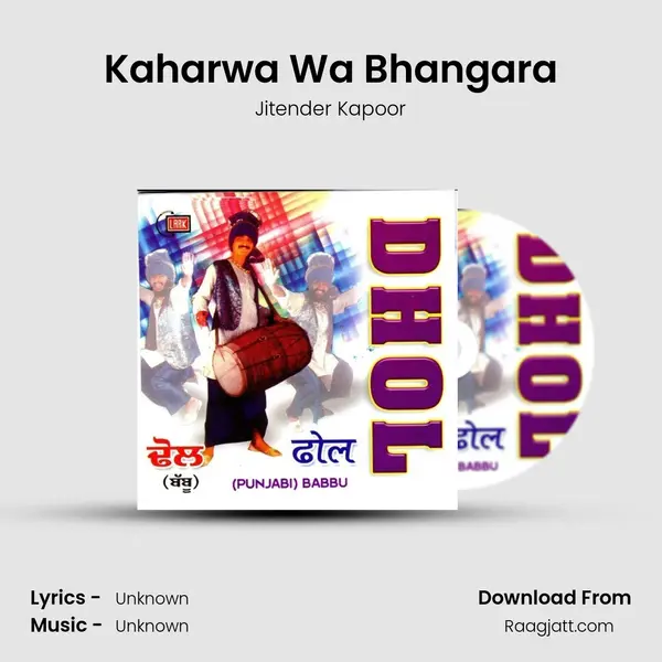 Kaharwa Wa Bhangara mp3 song