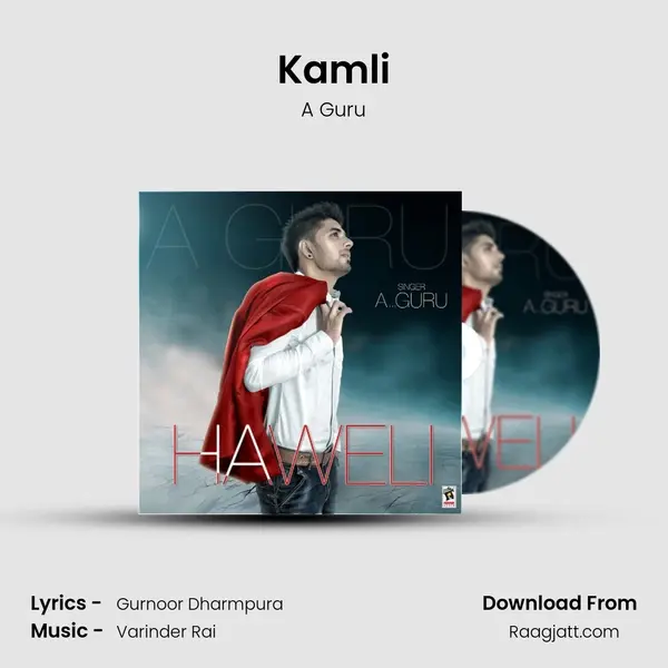 Kamli - A Guru album cover 