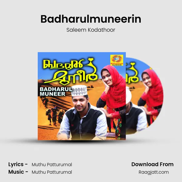 Badharulmuneerin mp3 song