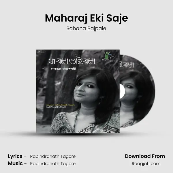 Maharaj Eki Saje - Sahana Bajpaie album cover 