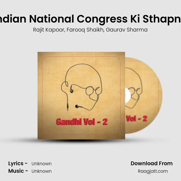 Indian National Congress Ki Sthapna mp3 song