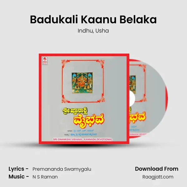 Badukali Kaanu Belaka mp3 song