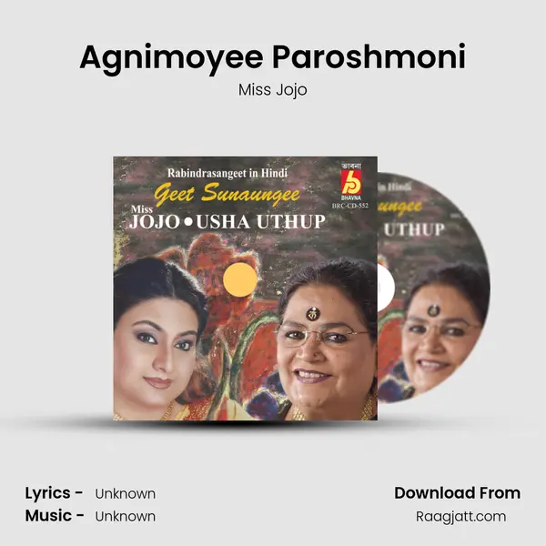 Agnimoyee Paroshmoni mp3 song