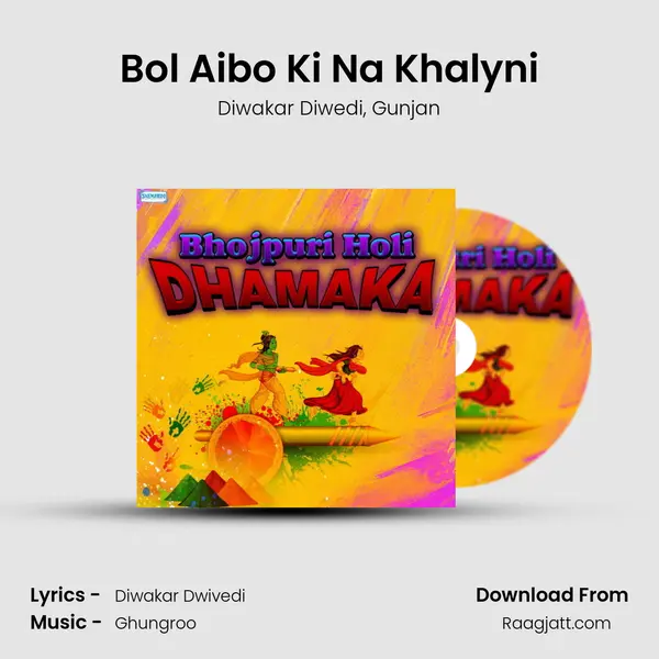 Bol Aibo Ki Na Khalyni mp3 song